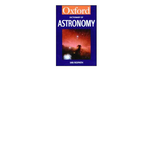 A Dictionary of Astronomy
