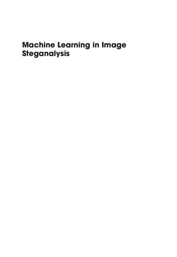 Machine Learning in Image Steganalysis