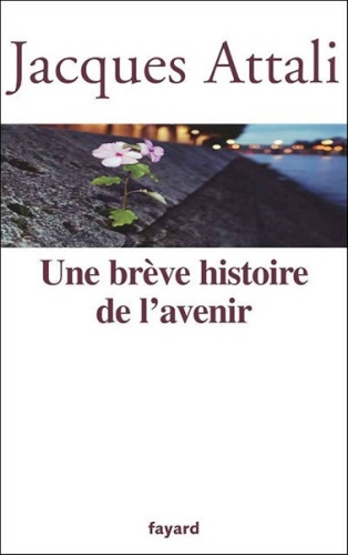 Une brève histoire de l'avenir