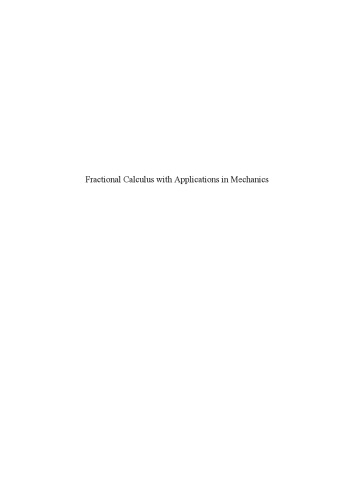 Fractional Calculus with Applications in Mechanics: Vibrations and Diffusion Processes