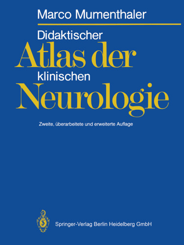 Didaktischer Atlas der klinischen Neurologie
