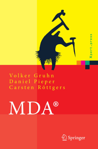 MDA®: Effektives Software-Engineering mit UML 2® und Eclipse™