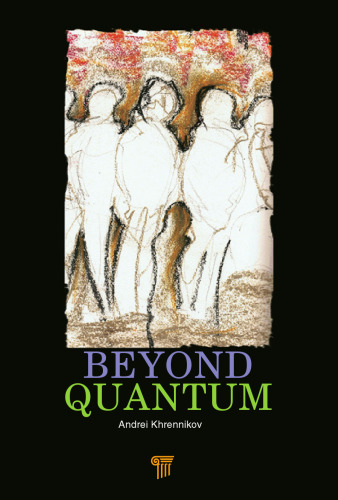 Beyond Quantum
