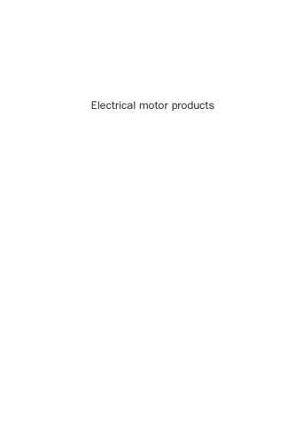 Electrical motor products: International energy-efficiency standards and testing methods