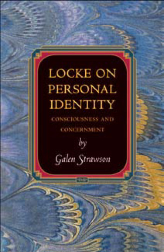 Locke on Personal Identity: Consciousness and Concernment