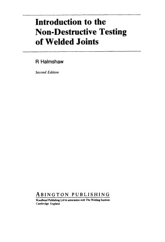 Introduction to the Non-Destructive Testing of Welded Joints
