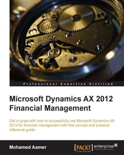 Microsoft Dynamics AX 2012 Financial Management