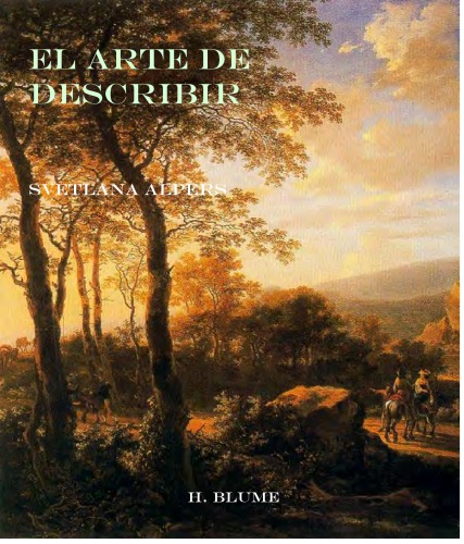 El arte de describir. El arte holandés en el siglo XVII