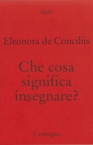Che cosa significa insegnare?