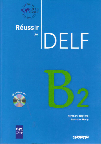Reussir le Delf B2