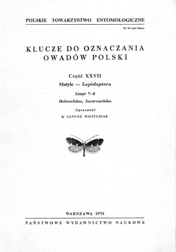 Część XXVII - Lepidoptera (zaplanowano 66 zeszytów) 7 8