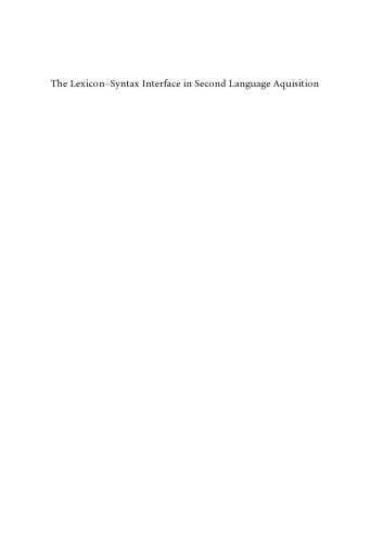 The lexicon-syntax interface in second language aquisition