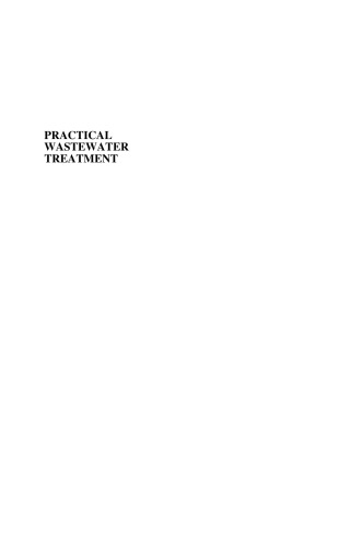 Practical wastewater treatment