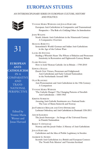 European Anti-Catholicism in a Comparative and Transnational Perspective