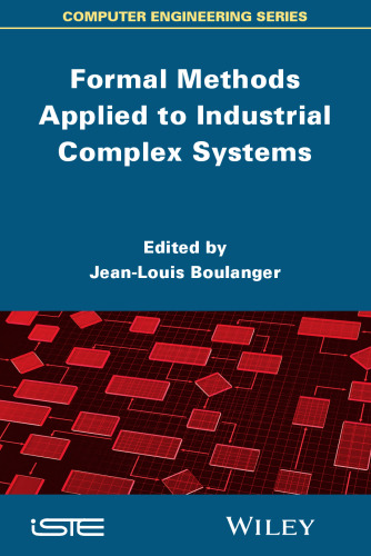 Formal Methods Applied to Complex Systems