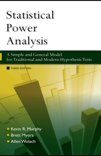 Statistical Power Analysis: A Simple and General Model for Traditional and Modern Hypothesis Tests