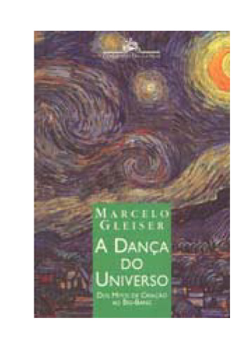 A Dança do Universo - Dos mitos de Criação ao Big Bang