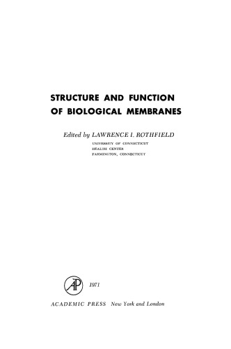 Structure and Function of Biological Membranes