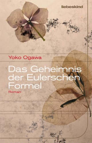 Das Geheimnis der Eulerschen Formel: Roman
