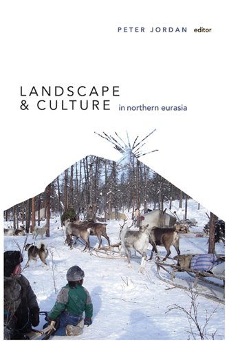 Landscape and Culture in Northern Eurasia