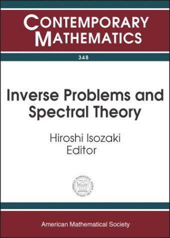 Inverse Problems and Spectral Theory: Proceedings of the Workshop on Spectral Theory of Differential Operators and Inverse Problems, October ... Institute for