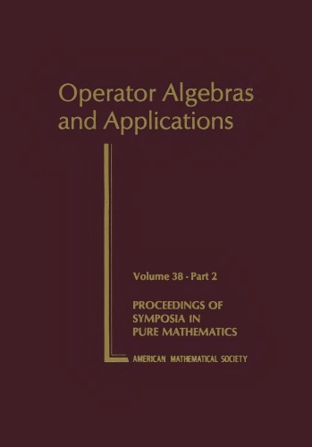 Operator Algebras and Applications, Part 1