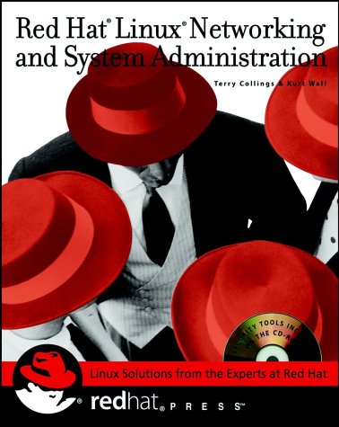 Red Hat Linux networking and system administration