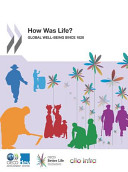 How Was Life? Global Well-being since 1820