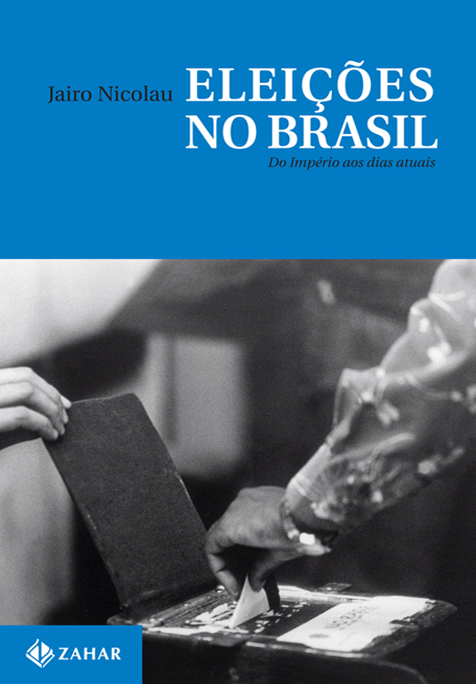 Eleições no Brasil - do Império aos dias atuais
