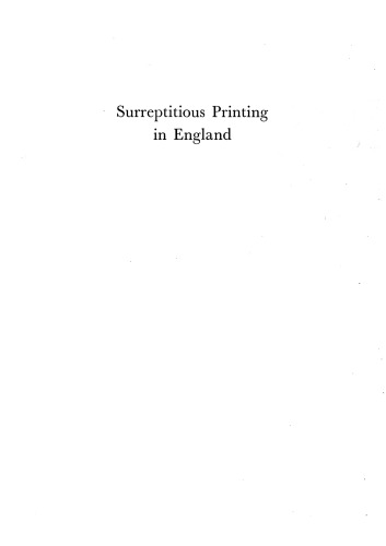 Surreptitious printing in England, 1550-1640