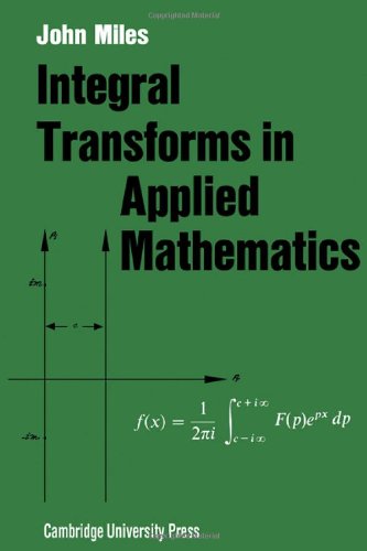 Integral transforms in applied mathematics