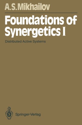 Foundations of Synergetics I: Distributed Active Systems