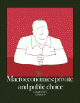 Macroeconomics : private and public choice