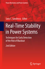 Real-Time Stability in Power Systems: Techniques for Early Detection of the Risk of Blackout