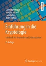 Einführung in die Kryptologie: Lehrbuch für Unterricht und Selbststudium