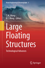 Large Floating Structures: Technological Advances
