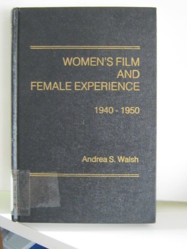 Women's Film and Female Experience, 1940-50