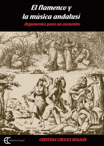 El Flamenco y la música andalusí: argumentos para un encuentro