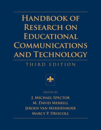 Handbook of Research on Educational Communications and Technology: Third Edition