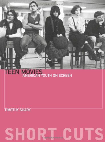 Teen Movies: American Youth on Screen