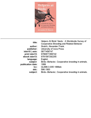 Helpers at birds nests_ a worldwide survey of cooperative breeding and related behavior
