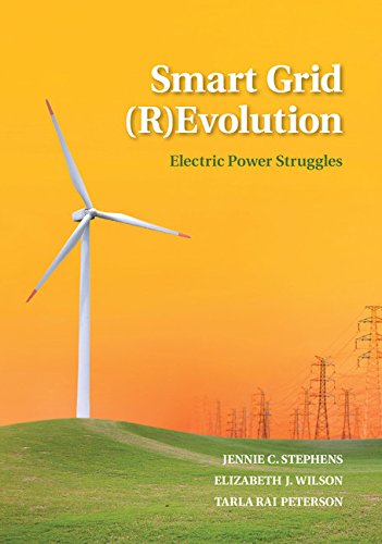 Smart Grid (R)Evolution: Electric Power Struggles