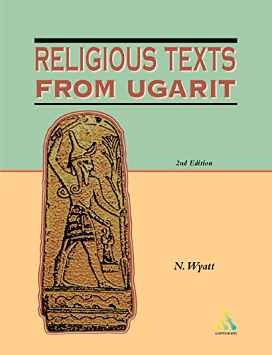 Religious Texts from Ugarit: 2nd Edition