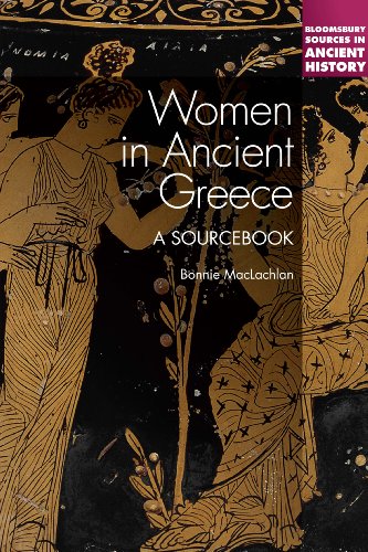 Women in Ancient Greece: A Sourcebook