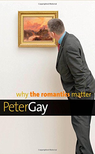 Why the Romantics Matter