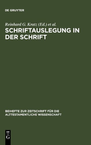 Schriftauslegung in der Schrift: Festschrift für Odil Hannes Steck zu seinem 65. Geburtstag