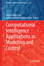 Computational Intelligence Applications in Modeling and Control