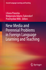 New Media and Perennial Problems in Foreign Language Learning and Teaching