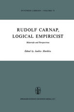 Rudolf Carnap, Logical Empiricist: Materials and Perspectives