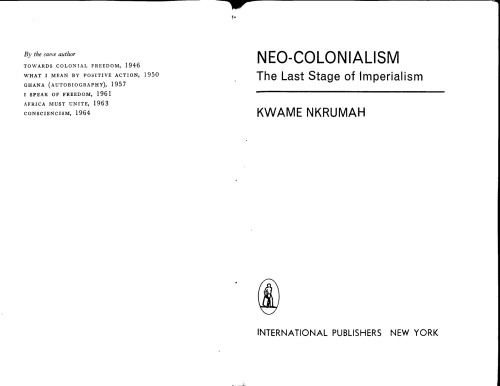 Neo-Colonialism: The Last Stage of Imperialism